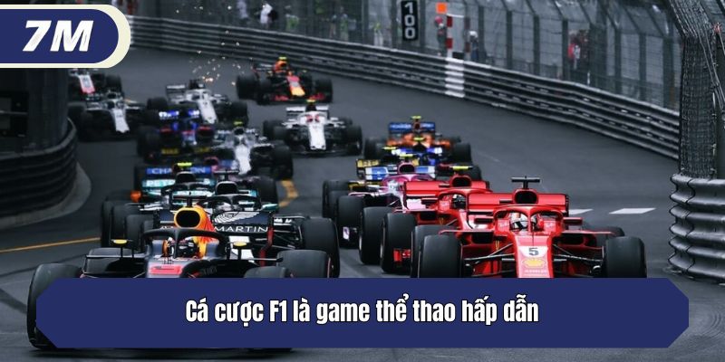 Cá cược F1 là game thể thao hấp dẫn