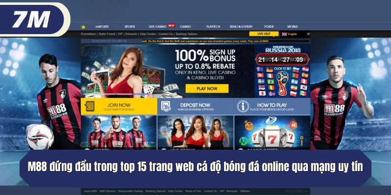 M88 là cái tên nổi bật trong top 15 trang web cá độ bóng đá online qua mạng uy tín