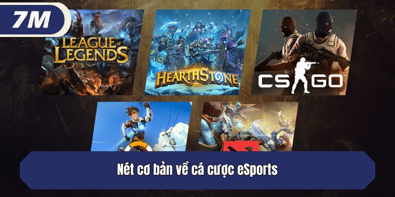 Nét cơ bản về cá cược eSports