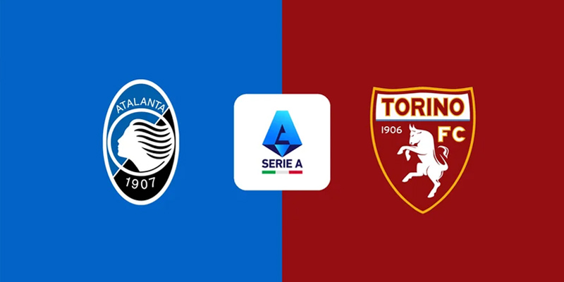 Soi kèo Atalanta vs Torino 02h45 ngày 11/1 – Serie A